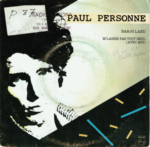 Paul Personne : Barjoland - M'Laisse Pas Tout Seul (avec Moi)